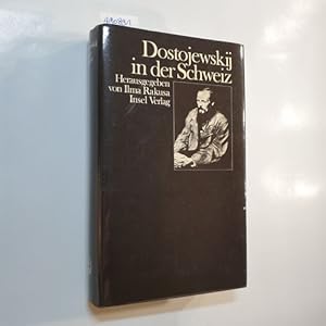Bild des Verkufers fr Dostojewskij in der Schweiz : e. Reader zum Verkauf von Gebrauchtbcherlogistik  H.J. Lauterbach