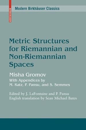 Imagen del vendedor de Metric Structures for Riemannian and Non-Reimannian Spaces a la venta por GreatBookPrices