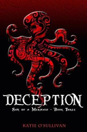 Imagen del vendedor de Deception: Son of a Mermaid, Book Three a la venta por GreatBookPrices