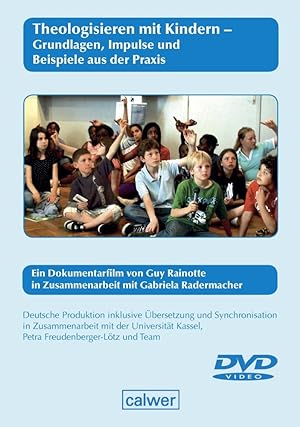 Seller image for Theologisieren mit Kindern - Grundlagen, Impulse und Beispiele aus der Praxis, 1 DVD (ohne Verleihrecht) for sale by moluna