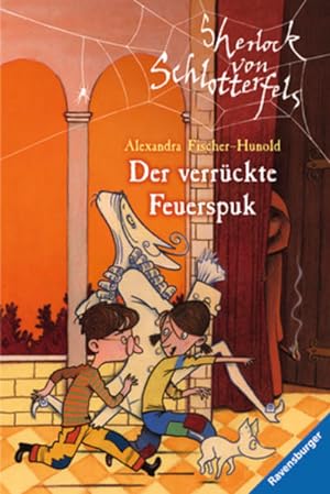 Immagine del venditore per Der verrckte Feuerspuk (Sherlock von Schlotterfels, Band 3) venduto da Versandantiquariat Felix Mcke