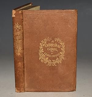 Seller image for A Christmas Carol. In Prose. Being A Ghost Story of Christmas. SCARCE FIRST EDITION in Original binding. for sale by PROCTOR / THE ANTIQUE MAP & BOOKSHOP