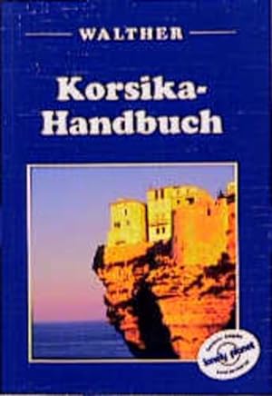 Immagine del venditore per Korsika-Handbuch venduto da Versandantiquariat Felix Mcke
