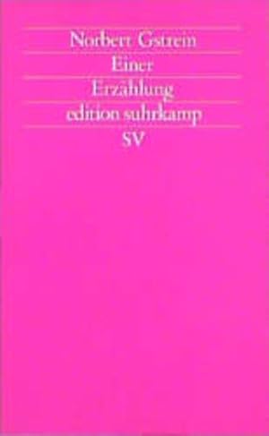 Bild des Verkufers fr Einer: Erzhlung (edition suhrkamp) zum Verkauf von Versandantiquariat Felix Mcke