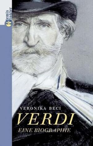 Bild des Verkufers fr Giuseppe Verdi: Ein Komponistenleben zum Verkauf von Versandantiquariat Felix Mcke