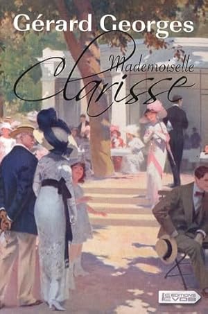 Imagen del vendedor de Mademoiselle Clarisse a la venta por Dmons et Merveilles