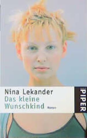 Seller image for Das kleine Wunschkind for sale by Versandantiquariat Felix Mcke