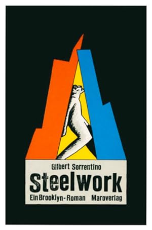 Bild des Verkufers fr Steelwork: Ein Brooklyn-Roman zum Verkauf von Versandantiquariat Felix Mcke