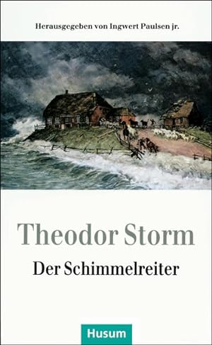 Seller image for Der Schimmelreiter: Hrsg. v. Ingwert Paulsen jr. (Husum-Taschenbuch) for sale by Versandantiquariat Felix Mcke