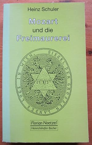 Bild des Verkufers fr Mozart und die Freimaurerei. zum Verkauf von Antiquariat Roland Ggler