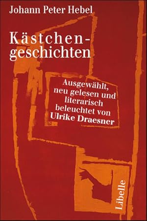 Imagen del vendedor de Kstchengeschichten: Ausgewhlt, neu gelesen und literarisch beleuchtet von Ulrike Draesner a la venta por Versandantiquariat Felix Mcke