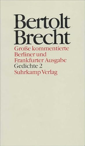 Immagine del venditore per Werke. Groe kommentierte Berliner und Frankfurter Ausgabe. 30 Bnde (in 32 Teilbnden) und ein Registerband: Band 12: Gedichte 2. Sammlungen . Elegien. Gedichte aus dem Messingkauf venduto da Versandantiquariat Felix Mcke