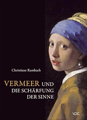 Immagine del venditore per Vermeer und die Schrfung der Sinne: Diss. venduto da Versandantiquariat Felix Mcke