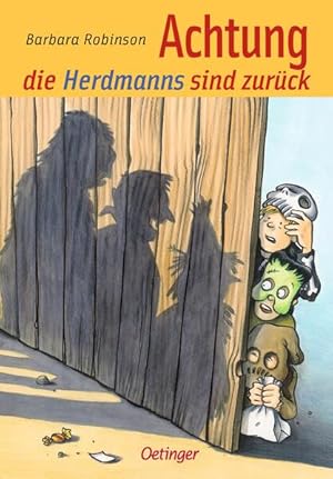 Imagen del vendedor de Hilfe, die Herdmanns kommen 2. Achtung, die Herdmanns sind zurck: Lustiges Kinderbuch, passend zu Halloween, fr Kinder ab 8 Jahren a la venta por Versandantiquariat Felix Mcke