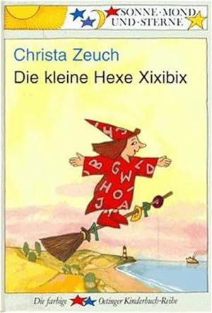 Imagen del vendedor de Die kleine Hexe Xixibix (Sonne, Mond und Sterne) a la venta por Versandantiquariat Felix Mcke