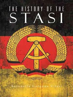 Seller image for History of the Stasi for sale by GreatBookPrices