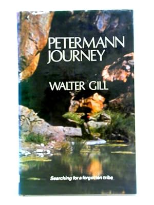 Seller image for Petermann Journey for sale by World of Rare Books