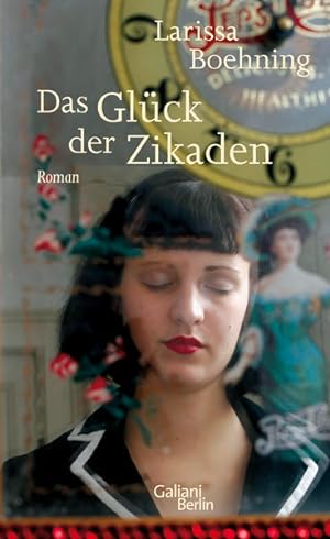 Bild des Verkäufers für Das Glück der Zikaden: Roman zum Verkauf von Versandantiquariat Felix Mücke