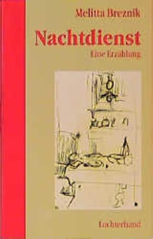 Seller image for Nachtdienst: Erzhlung: Eine Erzhlung. for sale by Versandantiquariat Felix Mcke