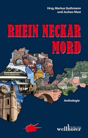Seller image for Rhein Neckar Mord: Krimis aus der Region for sale by Versandantiquariat Felix Mcke