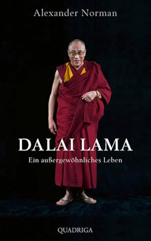 Image du vendeur pour Dalai Lama. Ein auergewhnliches Leben mis en vente par Versandantiquariat Felix Mcke