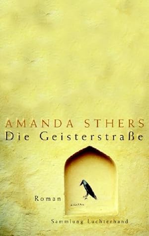 Seller image for Die Geisterstrae: Roman for sale by Versandantiquariat Felix Mcke