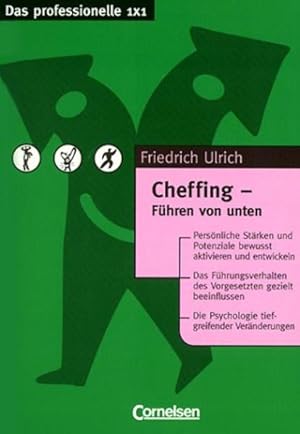 Bild des Verkufers fr Das professionelle 1 x 1 - bisherige Fachbuchausgabe: Cheffing: Fhren von unten zum Verkauf von Versandantiquariat Felix Mcke