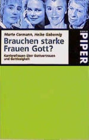 Seller image for Brauchen starke Frauen Gott? for sale by Versandantiquariat Felix Mcke