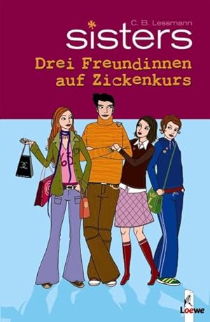 Seller image for Drei Freundinnen auf Zickenkurs. Sammelband for sale by Versandantiquariat Felix Mcke