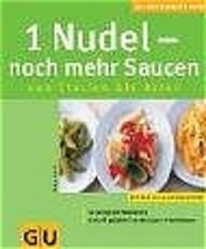 Seller image for 1 Nudel - noch mehr Saucen for sale by Versandantiquariat Felix Mcke