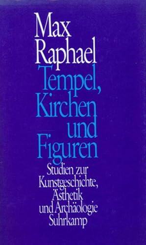 Seller image for Tempel, Kirchen und Figuren: Studien zur Kunstgeschichte, sthetik und Archologie for sale by Versandantiquariat Felix Mcke