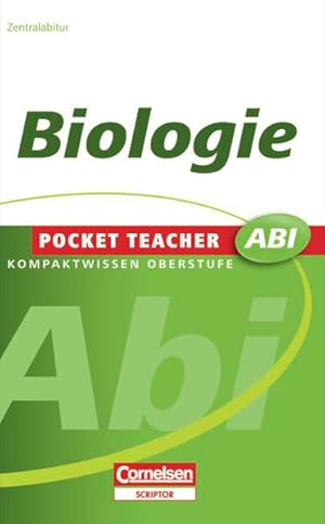 Bild des Verkufers fr Pocket Teacher Abi - Sekundarstufe II: Biologie zum Verkauf von Versandantiquariat Felix Mcke