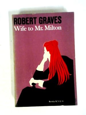 Seller image for Wife To Mr Milton for sale by World of Rare Books