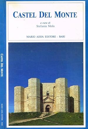 Seller image for Castel del Monte for sale by Biblioteca di Babele
