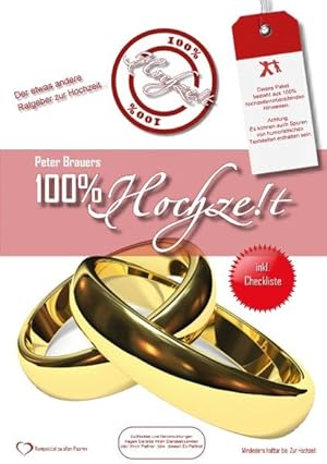 Image du vendeur pour 100% Hochzeit: Der etwas andere Ratgeber zur Hochzeitsvorbereitung mis en vente par Versandantiquariat Felix Mcke