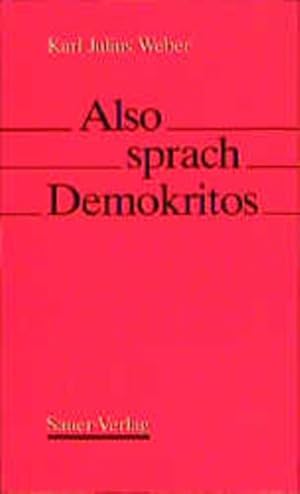 Seller image for Also sprach Demokritos for sale by Versandantiquariat Felix Mcke