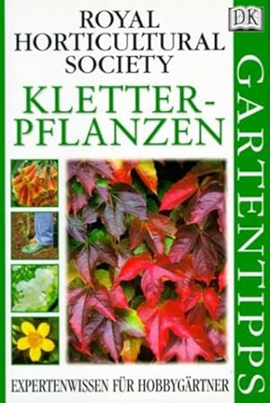 Image du vendeur pour DK Gartentipps, Kletterpflanzen mis en vente par Versandantiquariat Felix Mcke