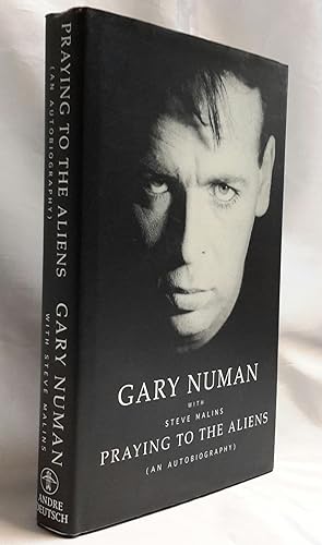 Bild des Verkufers fr Praying to the Aliens. An Autobiography by Gary Numan With Steve Malins. zum Verkauf von Addyman Books