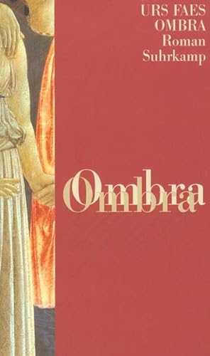 Image du vendeur pour Ombra: Roman mis en vente par Versandantiquariat Felix Mcke