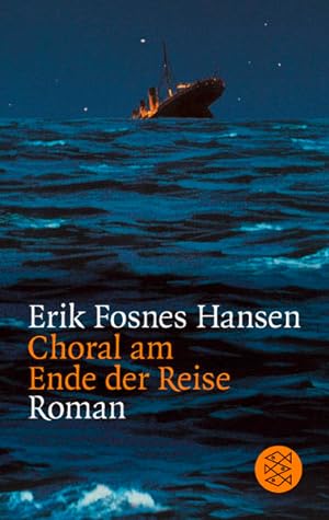 Image du vendeur pour Choral am Ende der Reise: Roman mis en vente par Versandantiquariat Felix Mcke