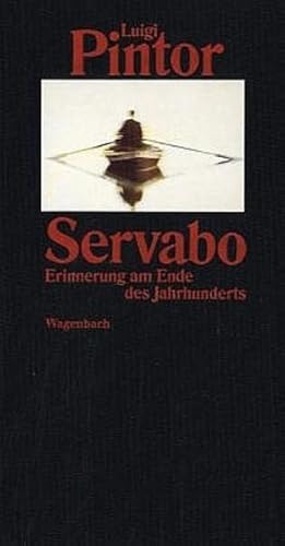 Immagine del venditore per Servabo. Erinnerung am Ende des Jahrhunderts (Quartbuch) venduto da Versandantiquariat Felix Mcke