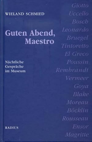 Imagen del vendedor de Guten Abend, Maestro: Nchtliche Gesprche im Museum a la venta por Versandantiquariat Felix Mcke