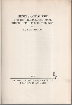 Bild des Verkufers fr Hegels Ontologie und die Theorie der Geschichtlichkeit. zum Verkauf von Fundus-Online GbR Borkert Schwarz Zerfa