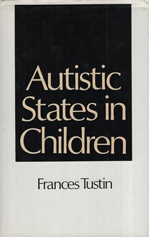 Immagine del venditore per Autistic States in Children. venduto da Fundus-Online GbR Borkert Schwarz Zerfa