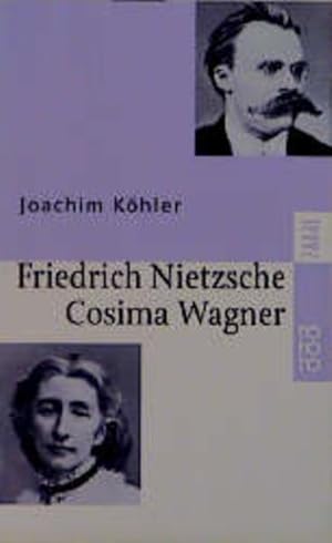 Bild des Verkufers fr Friedrich Nietzsche und Cosima Wagner zum Verkauf von Versandantiquariat Felix Mcke