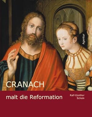 Bild des Verkufers fr Cranach malt die Reformation zum Verkauf von Versandantiquariat Felix Mcke