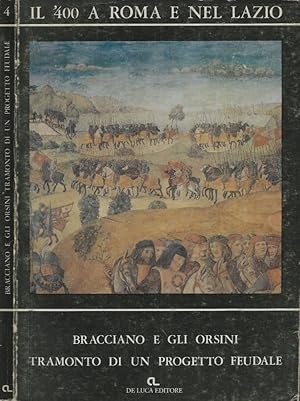 Seller image for Bracciano e gli Orsini nel '400 for sale by Biblioteca di Babele