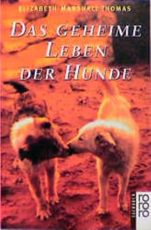 Imagen del vendedor de Das geheime Leben der Hunde a la venta por Versandantiquariat Felix Mcke