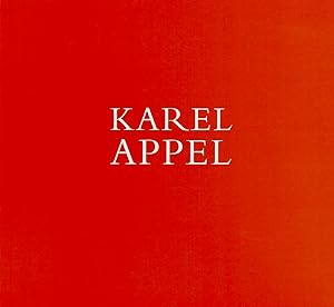 Karel Appel: Recent Work, November 14 to December 31, 1992