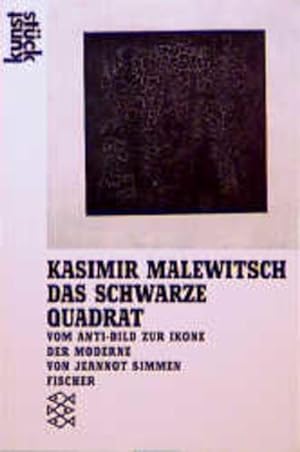 Seller image for Kasimir Malewitsch, 'Das Schwarze Quadrat'. Vom Anti-Bild zur Ikone der Moderne for sale by Versandantiquariat Felix Mcke